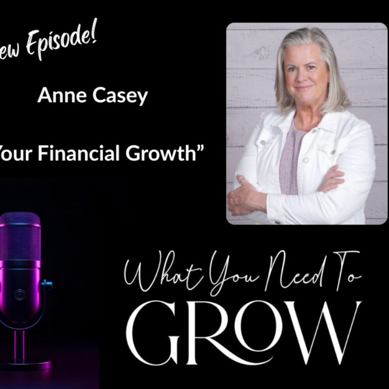 Anne Casey – Your Financial Growth