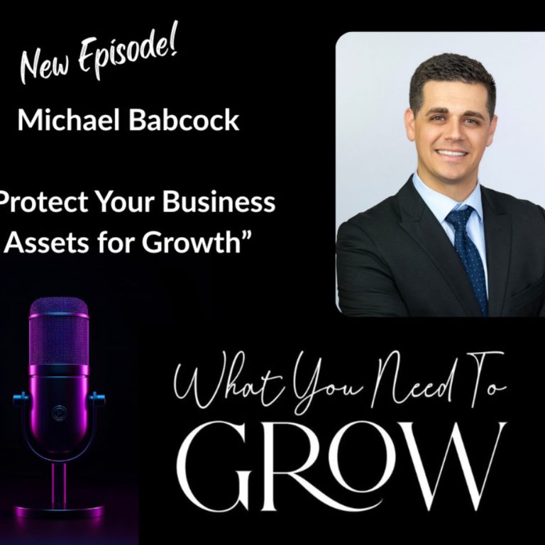 Michael Babcock – Protect Your Business Assets for Growth